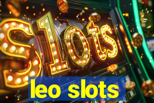 leo slots