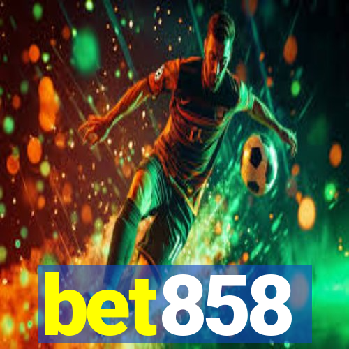 bet858