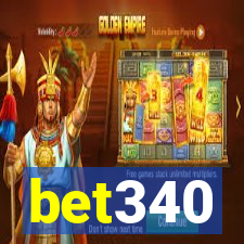 bet340