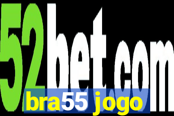 bra55 jogo