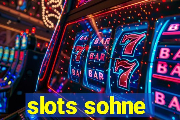 slots sohne