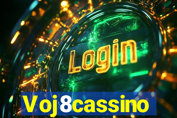 Voj8cassino