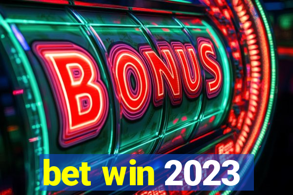 bet win 2023