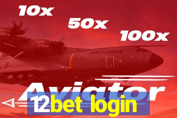 12bet login