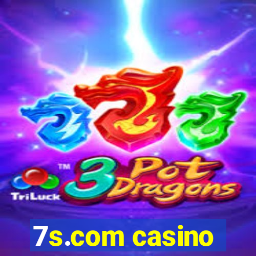 7s.com casino