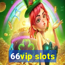 66vip slots