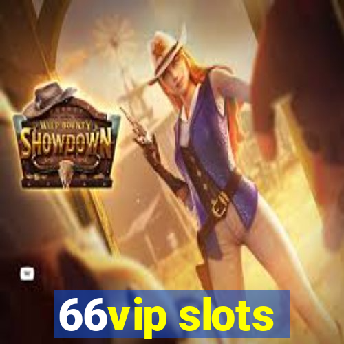 66vip slots