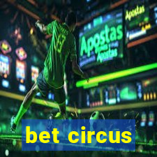 bet circus