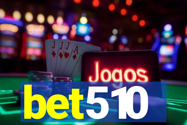 bet510