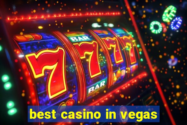 best casino in vegas