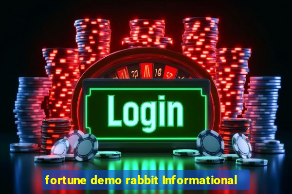 fortune demo rabbit Informational