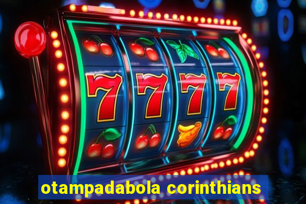 otampadabola corinthians