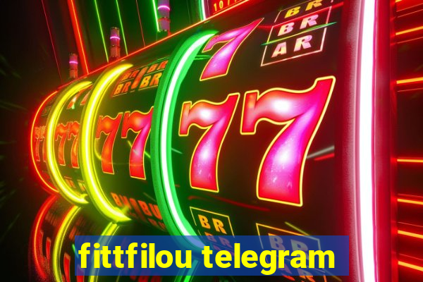 fittfilou telegram