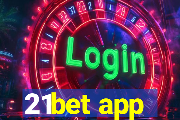 21bet app