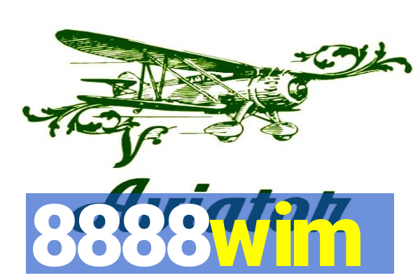 8888wim