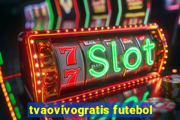 tvaovivogratis futebol