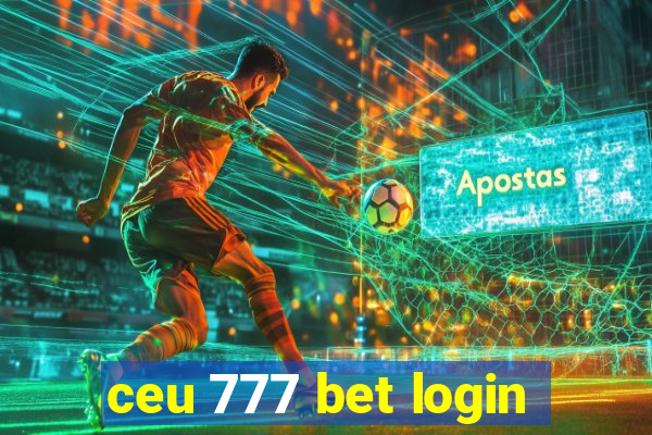 ceu 777 bet login