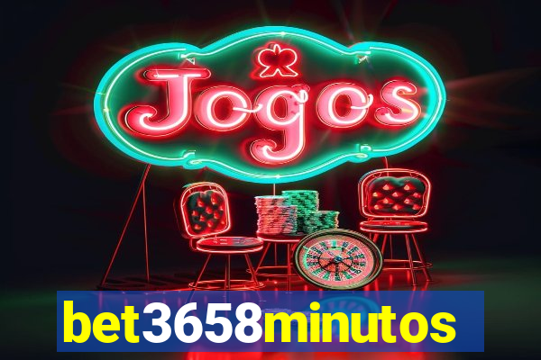 bet3658minutos