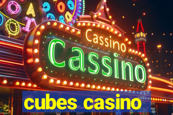 cubes casino