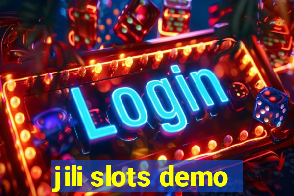 jili slots demo