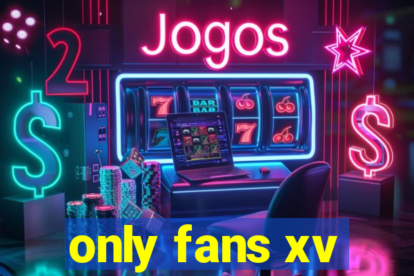 only fans xv