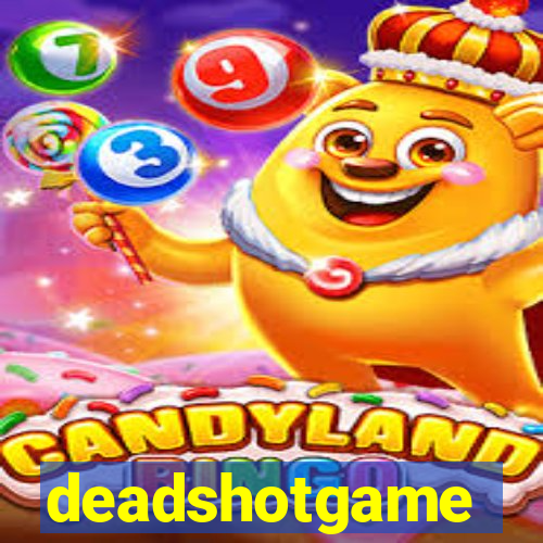 deadshotgame