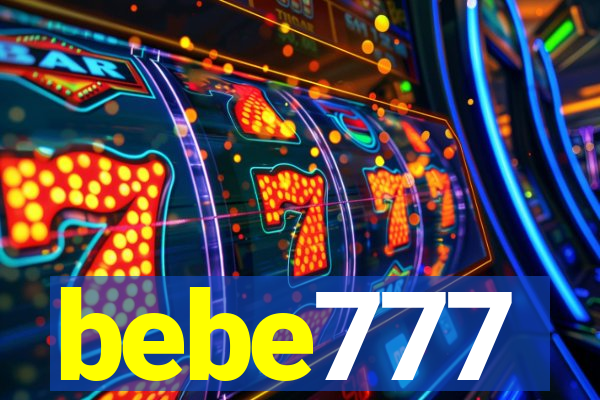 bebe777