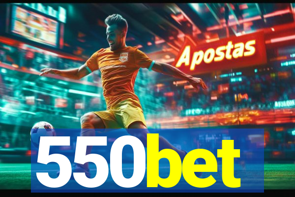 550bet