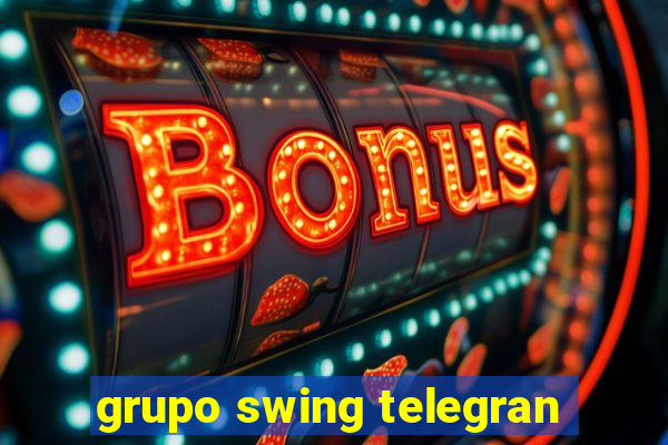 grupo swing telegran