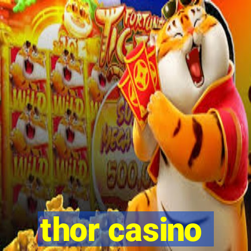 thor casino