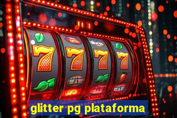 glitter pg plataforma