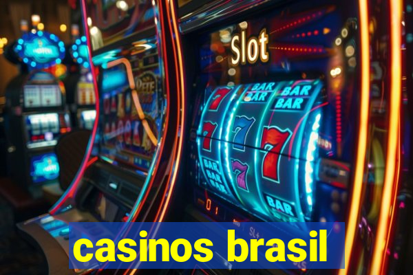 casinos brasil