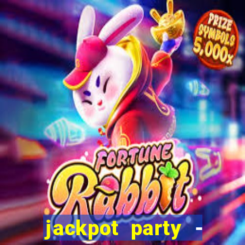 jackpot party - happy vegas