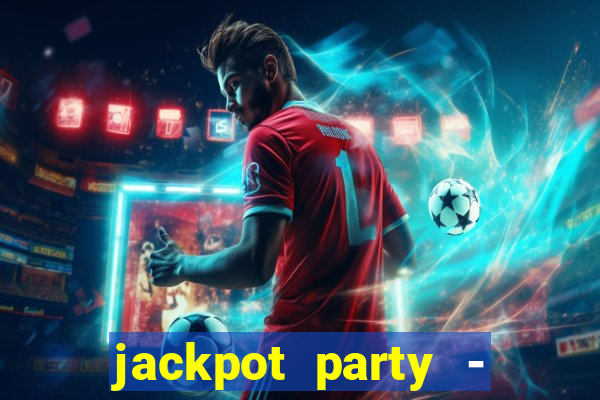 jackpot party - happy vegas