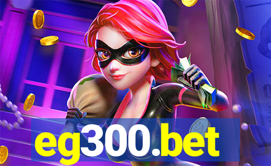 eg300.bet