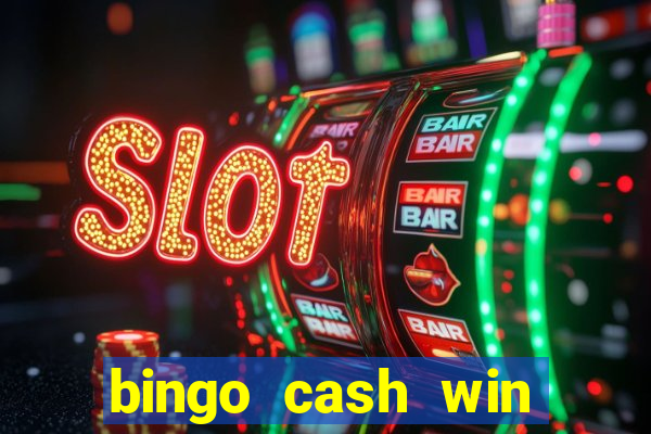 bingo cash win real money