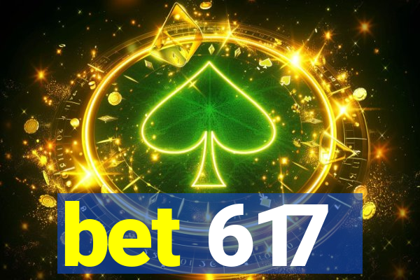 bet 617