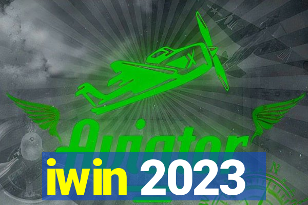 iwin 2023