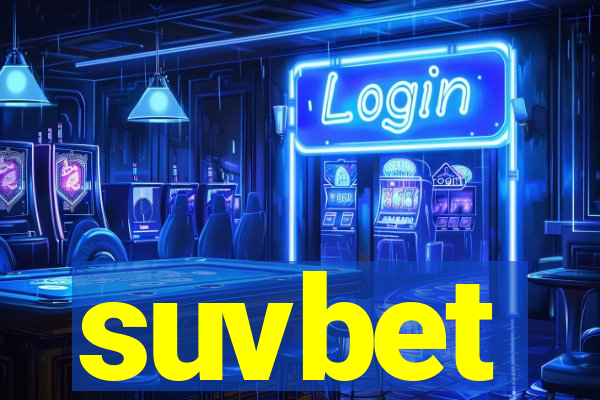 suvbet