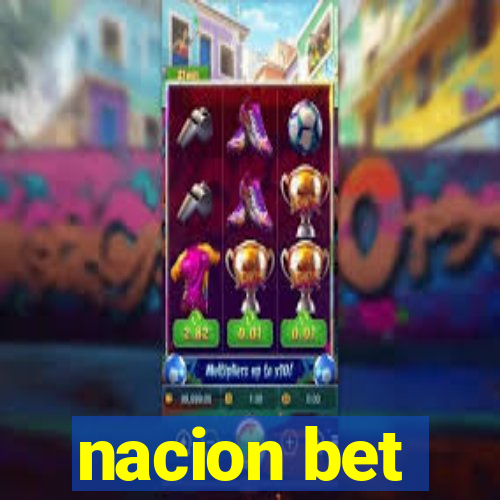 nacion bet