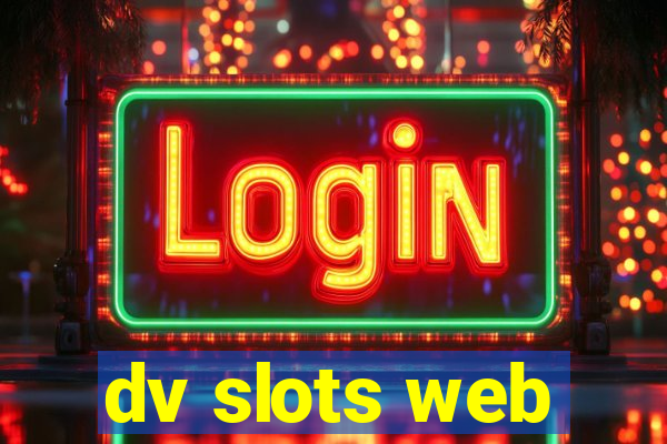 dv slots web