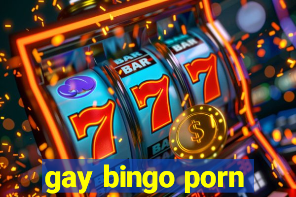 gay bingo porn