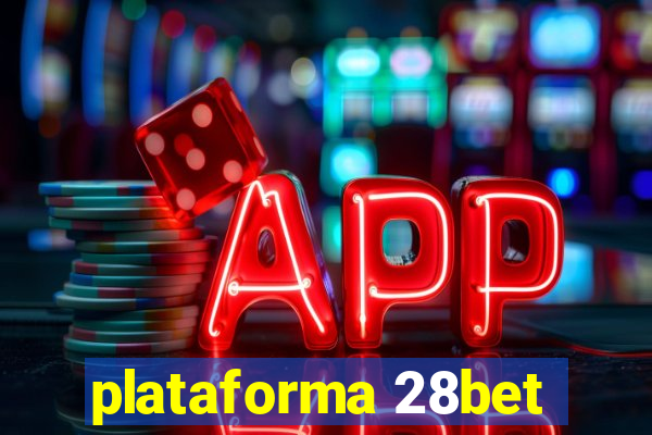 plataforma 28bet