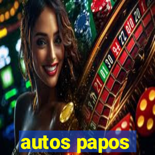 autos papos