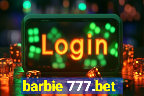 barbie 777.bet