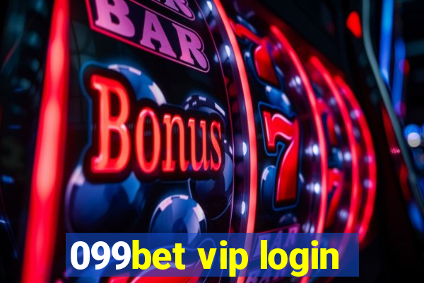 099bet vip login