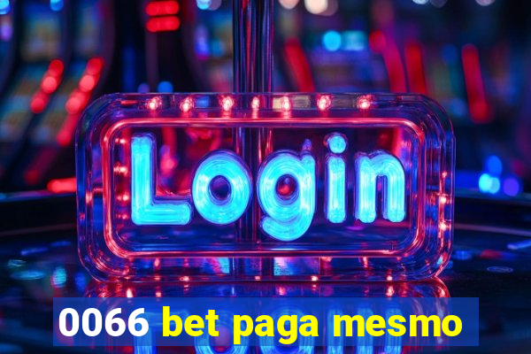 0066 bet paga mesmo