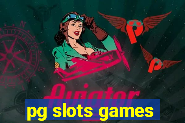 pg slots games