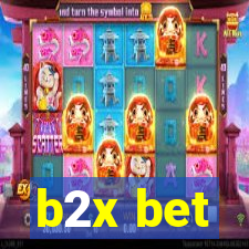 b2x bet