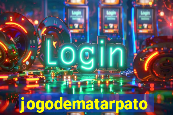 jogodematarpato